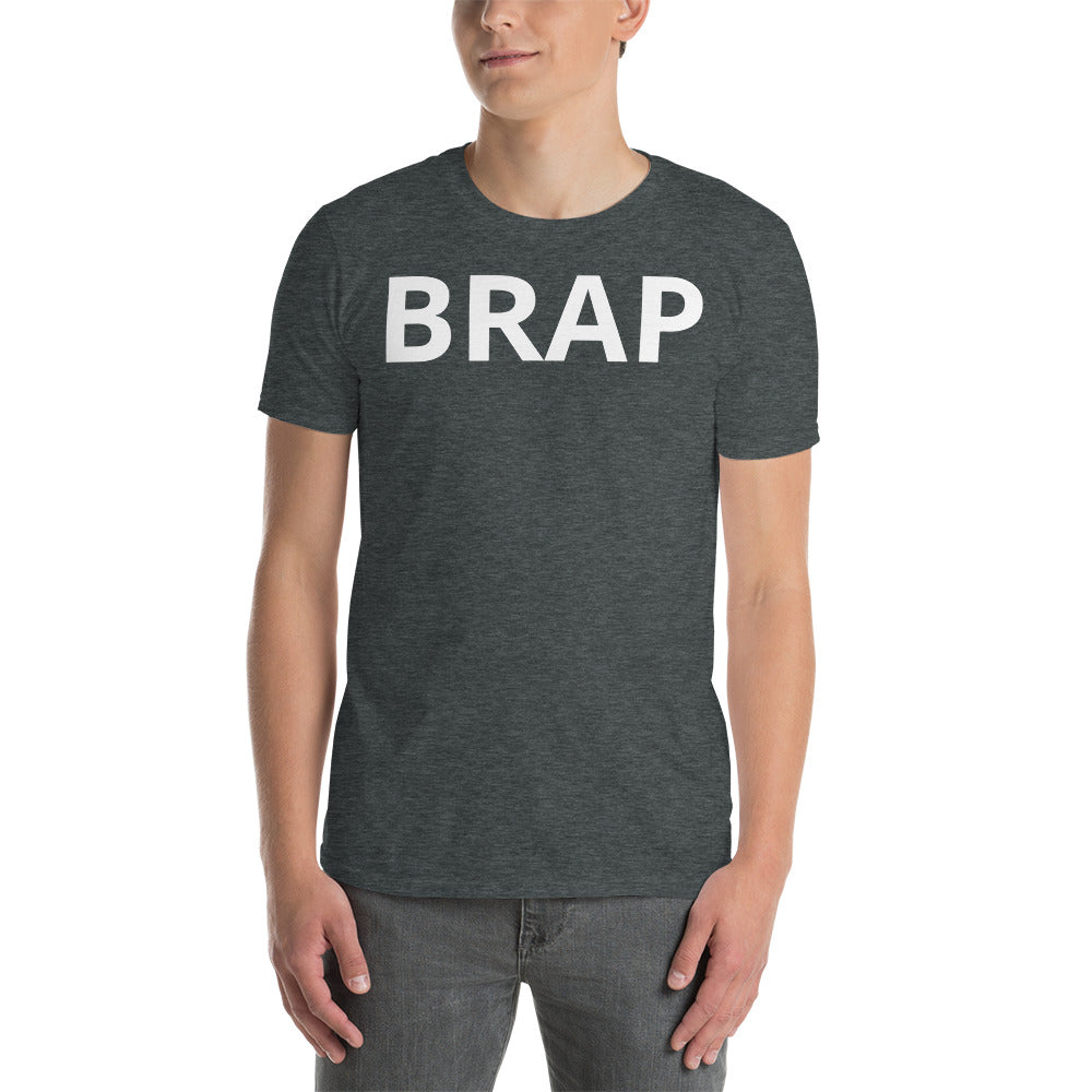 BRAP T-Shirt