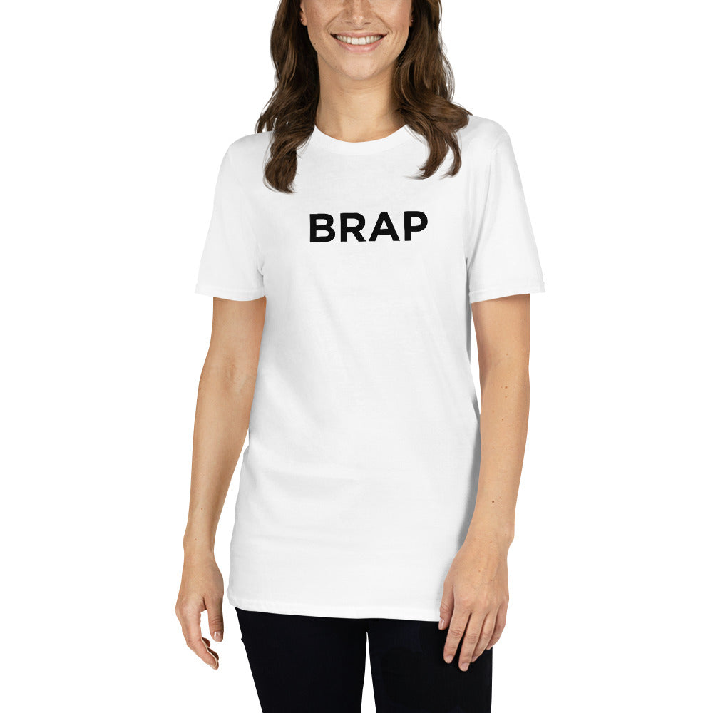 “BRAP” T-Shirt